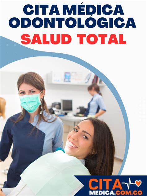 como sacar una cita odontologica en salud total|Cómo solicitar citas odontológicas en Salud Total